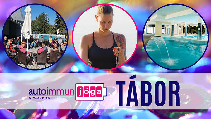 Autoimmun Jóga és Tai Chi Tábor